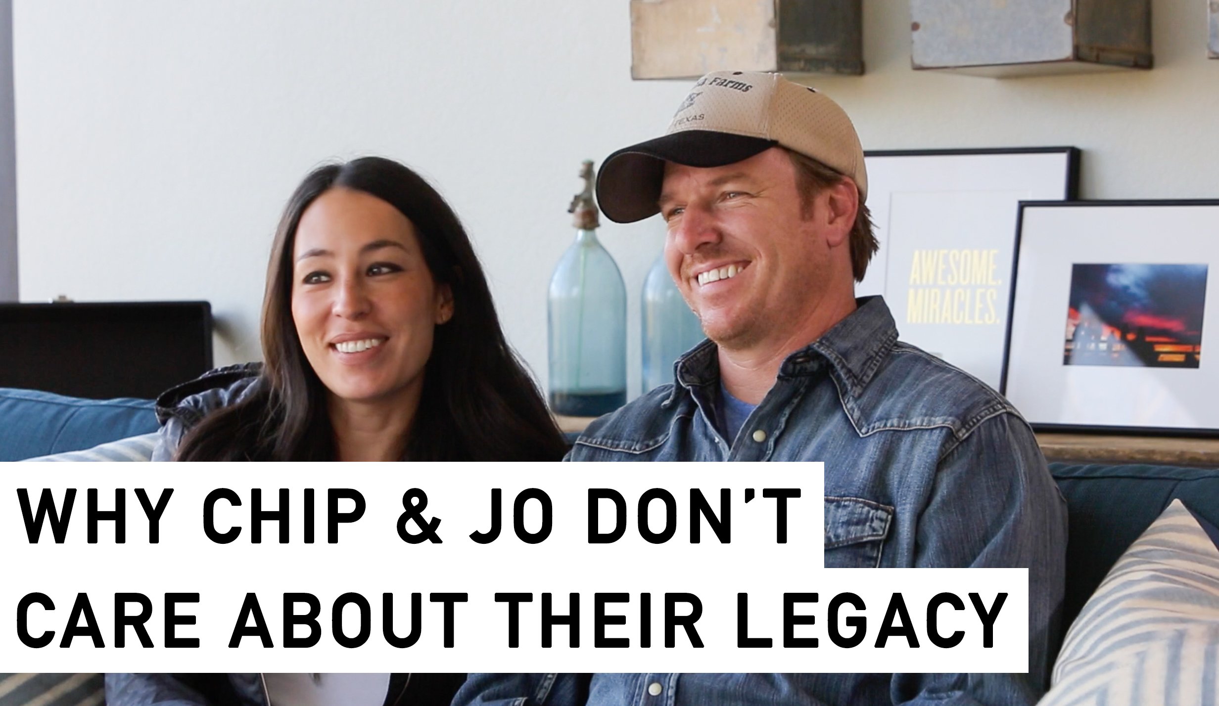 Why Chip & Jo Are Parents First, ‘Fixer Upper’ Stars Second